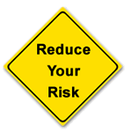 Reduce Your Risk